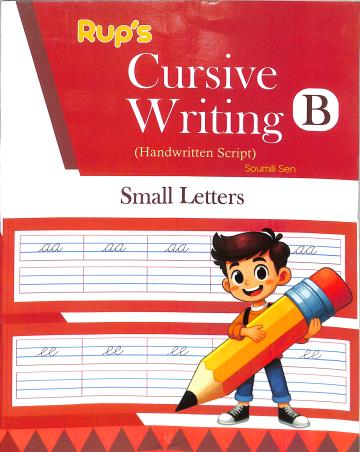 Book cover number 1 for Rup Cursive Writing B (Small Letters) written by NA published by Rup Publishing House