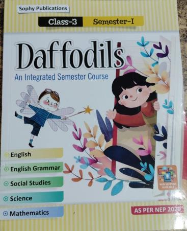 Book cover number 1 for Daffodils 3 Semester 1 NEP written by NA published by Sophy Publications Pvt. Ltd