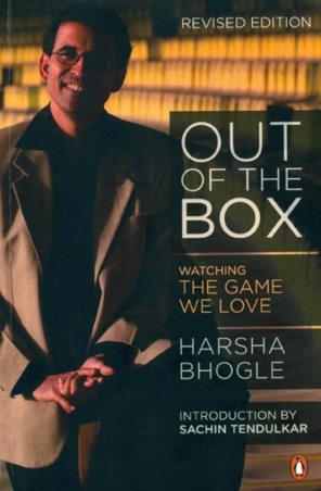 Book cover number 1 for Out Of The BoxWatching The Game We Love written by Harsha Bhogle published by Random House