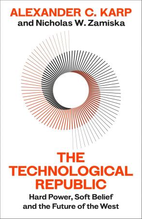 Book cover number 1 for The Technological Republic : Hard Power, Soft Belief, And The Future Of The West written by Alexander C. Karp, Nicholas W.Zamiska published by Apollo Publishers