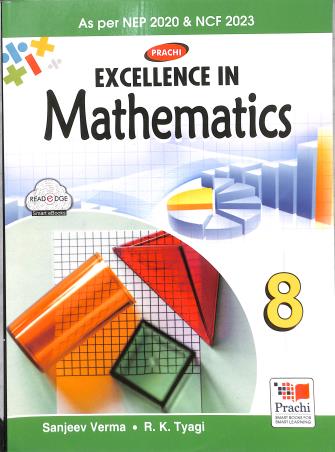 Book cover number 1 for Excellence In Mathematics 8 (NEP 2020 / NCF 2023) written by Sanjeev Verma, R. K. Tyagi published by Prachi (India) Pvt. Ltd.