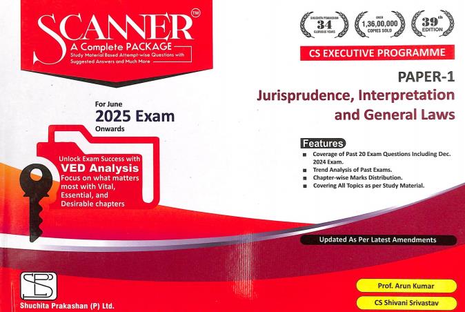 Book cover number 1 for Scanner CS Paper 1 Jurisprudence,Interpretation And General Laws (June 2025 Exam) written by Arun Kumar, Shivani Srivastav published by Shuchita Prakashan (P) Ltd.