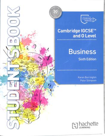 Book cover number 1 for Cambridge IGCSE and O Level Business (6th Edition) written by Karen Borrington published by Hodder Education