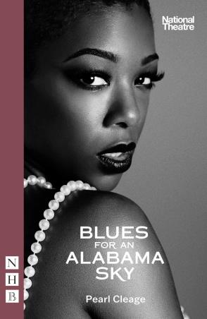 Book cover number 1 for Blues For An Alabama Sky written by Pearl Cleage published by Nick Hern Books