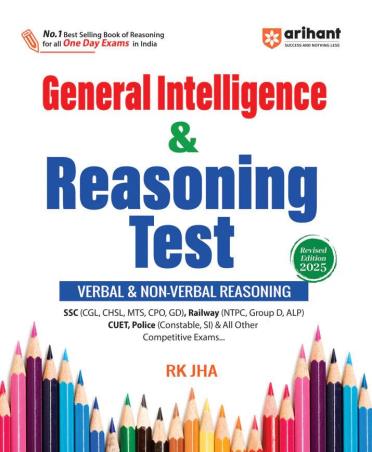 Book cover number 1 for General Intelligence & Reasoning Test Verbal & Non-Verbal Reasoning (Revised Edition 2025) written by R. K. Jha, Varun Bali published by Arihant Publications (India) Limited