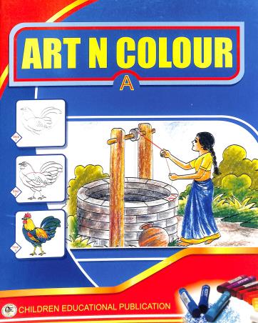 Book cover number 1 for Art N Colour A written by NA published by Children Educational Publication