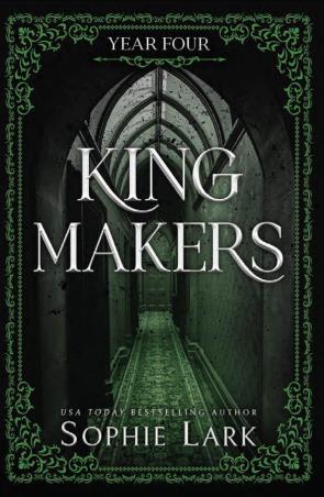 Book cover number 1 for Kingmakers Book 4 - Year Four written by Sophie Lark published by Bloom Books
