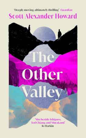 Book cover number 1 for The Other Valley written by Scott Alexander Howard published by Atlantic Books