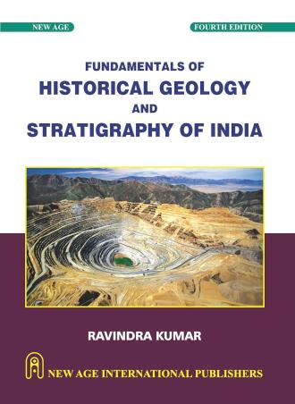 Book cover number 1 for Fundamentals Of Historical Geology And Stratigraphy Of India written by Ravindra Kumar published by New Age International (P) Limited, Publishers