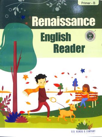Book cover number 1 for Renaissance English Reader Primer B (NEP &  NCF) written by NA published by B. B. Kundu & Co.