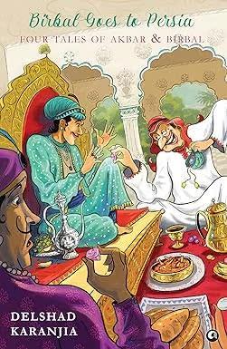 Book cover number 1 for Birbal Goes To Persia Four Tales Of Akbar And Birbal written by NA published by Aleph Book Company