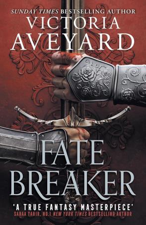 Book cover number 1 for Fate Breaker written by Victoria Aveyard published by Orion