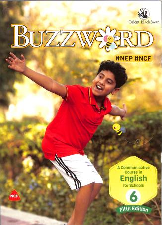 Book cover number 1 for Buzzword A Communicative Course In English For Schools Textbook 6 (NEP / NCF) written by Rashmi Rekha Arya published by Orient BlackSwan