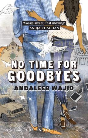 Book cover number 1 for No Time For Goodbyes written by Andaleeb Wajid published by Bloomsbury Publishing