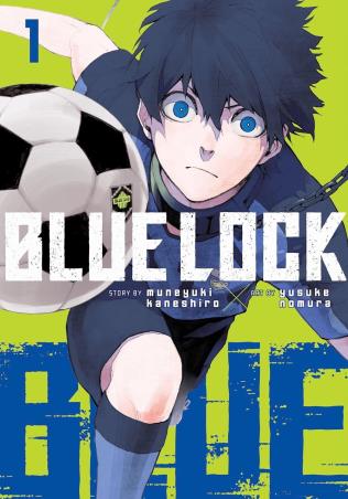 Book cover number 1 for Blue Lock 1 written by Muneyuki Kaneshiro published by Kodansha Comics