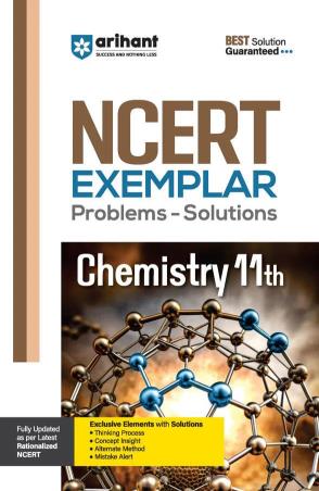 Book cover number 1 for NCERT Exemplar Problems - Solutions Chemistry11th written by Pankaj Mittal published by Arihant Prakashan