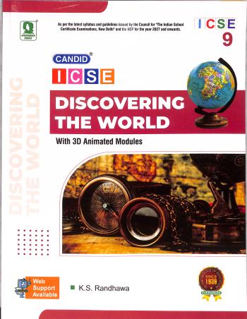 Book cover number 1 for Candid ICSE Discovering The World 9 (2027) NEP written by K. S. Randhawa published by Evergreen Publications (India) Ltd.