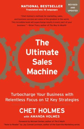 Book cover number 1 for The Ultimate Sales Machine written by Chet Holmes published by Portfolio