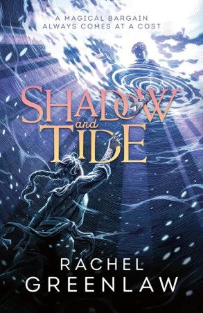 Book cover number 1 for Shadow And Tide written by Rachel Greenlaw published by Harper Collins Publishers