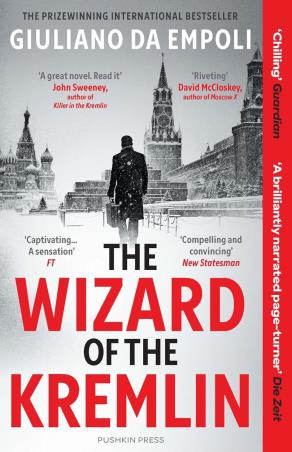 Book cover number 1 for The Wizard Of The Kremlin written by Giuliano Da Empoli published by Pushkin Press