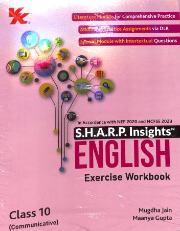 Book cover number 2 for S.H.A.R.P. Insights English (Literature Lexicon) With Workbook Class 10 NEP 2020 / NCF SE 2023 written by Maanya Gupta, Mugdha Jain published by VK Global Publications Pvt. Ltd.