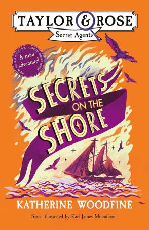 Book cover number 1 for Ecrets On The Shore written by Katherine Woodfine published by Farshore