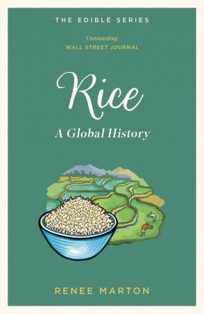 Book cover number 1 for Rice : A Global History written by Renee Marton published by Macmillan Education
