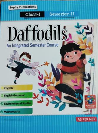 Book cover number 1 for Daffodils 1 Semester 2 NEP written by NA published by Sophy Publications Pvt. Ltd
