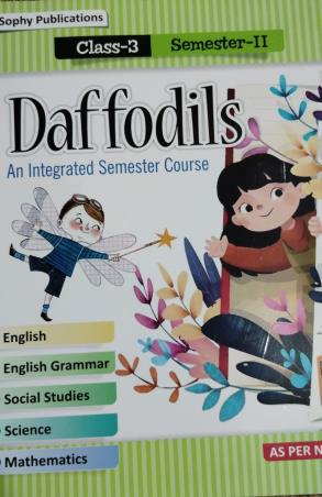 Book cover number 1 for Daffodils 3 Semester 2 NEP written by NA published by Sophy Publications Pvt. Ltd