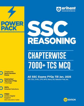 Book cover number 1 for Power Pack SSC Reasoning Chapterwise 7000 + TCS MCQ (All SSC Exams PYQs Till Jan. 2025) written by Varun Bali, Nikhil Sharma, Sovindra Singh, Manju Dahiya published by Arihant Publications (India) Limited