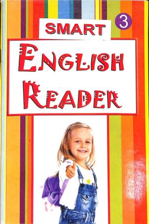 Book cover number 1 for Smart Engliash Reader 3 written by NA published by Basak Book Store Pvt Ltd