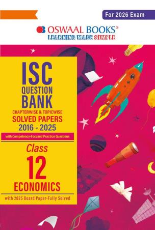 Book cover number 1 for Oswaal ISC Question Bank Solved Papers 2016-2025 Class 12 Economics (2026 Exam) written by NA published by Oswaal Books