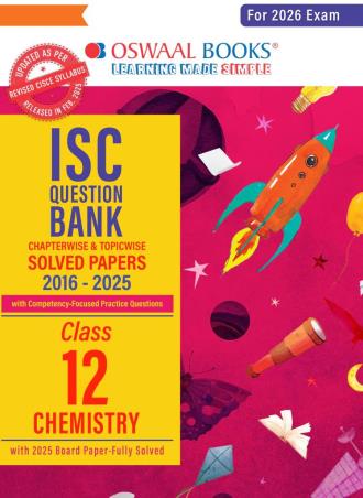 Book cover number 1 for Oswaal ISC Question Bank Solved Papers 2016-2025 Class 12 Chemistry (2026 Exam) written by NA published by Oswaal Books