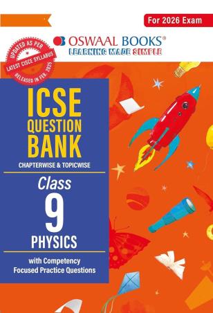 Book cover number 1 for Oswaal ICSE Question Bank Class 9 Physics (For 2026 Exam) written by NA published by Oswaal Books