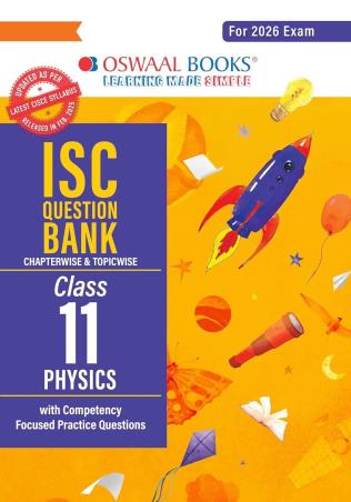 Book cover number 1 for Oswaal ISC Question Bank Class 11 Physics (For 2026 Exam) written by NA published by Oswaal Books