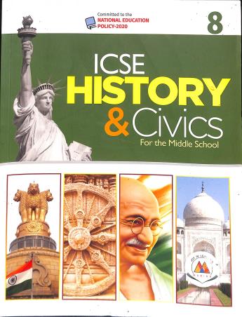 Book cover number 1 for ICSE History & Civics Class 8 (For The Middle School) NEP 2020 written by NA published by Marina Publications