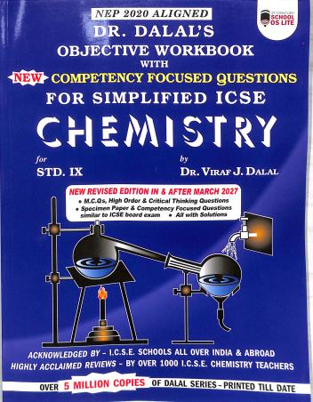 Book cover number 1 for Objective Workbook For Simplified ICSE Chemistry Class 9 (2027) NEP 2020 written by Viraf J. Dalal published by Allied Publishers Private Limited