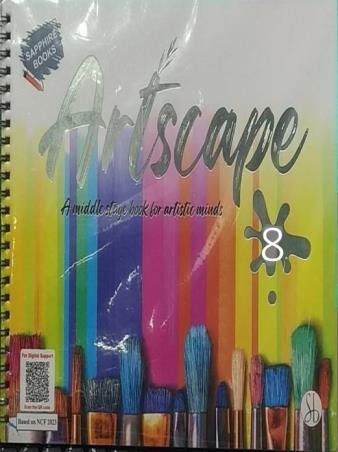 Book cover number 1 for Artscape 8 (A Middle Stage Book For Artistic Minds) NCF 2023 written by NA published by Survi Books International