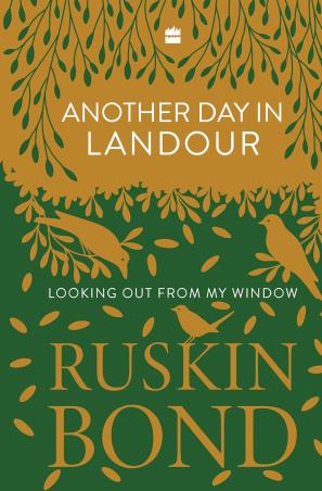 Book cover number 1 for Another Day In Landour written by Ruskin Bond published by Harper Collins Publishers
