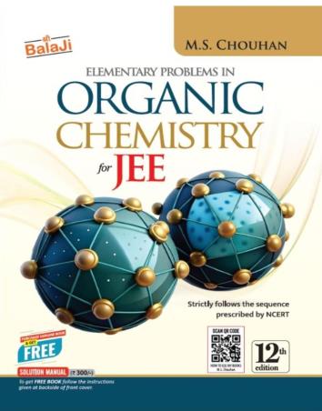 Book cover number 1 for Elementary Problems In Organic Chemistry For JEE written by M. S. Chouhan published by Shri Balaji Publications