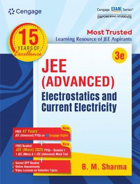 Book cover number 1 for JEE (Advanced) Electrostatics And Current Electricity written by B. M. Sharma published by Cengage Learning India Private Limited