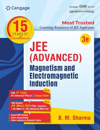 Book cover number 1 for JEE (Advanced) Magnetism And Electromagnetic Induction written by B. M. Sharma published by Cengage Learning India Private Limited