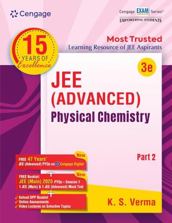 Book cover number 1 for JEE (Advanced) Physical Chemistry Part 2 written by K. S. Verma published by Cengage Learning India Private Limited