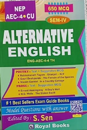 Book cover number 1 for Alternative English (Sem-4) NEP AEC-4 CU written by S. Sen published by Royal Books