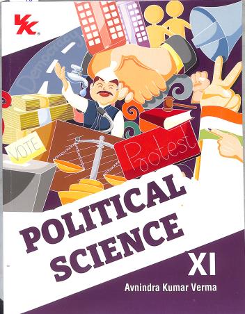 Book cover number 1 for Political Science CBSE Class 11 (2025-26) written by Avnindra Kumar Verma published by VK Global Publications Pvt. Ltd.
