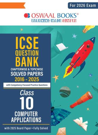 Book cover number 1 for Oswaal ICSE Question Bank Solved Papers 2016-2025 Class 10 Computer Applications (2026 Exam) written by NA published by Oswaal Books