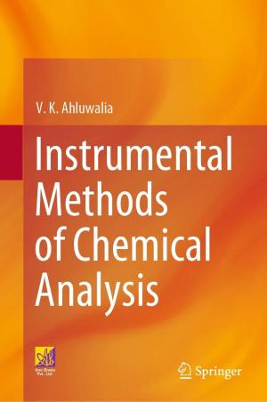 Book cover number 1 for Instrumental Methods Of Chemical Analysis written by V. K. Ahluwalia published by Springer