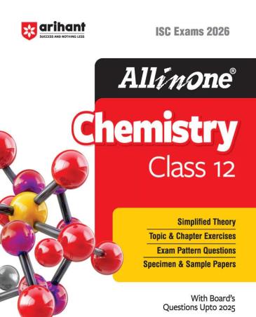 Book cover number 1 for All In One Chemistry Class 12 (ISC Exams 2026) written by Saleha Parvez published by Arihant Prakashan