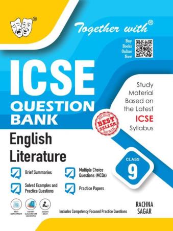 Book cover number 1 for Together With ICSE Question Bank English Literature Class 9 (For 2026 Examination) written by A. K. Saxena published by Rachna Sagar Pvt. Ltd.