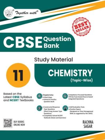 Book cover number 1 for Together With CBSE Question Bank Study Material Chemistry (Topic Wise) Class 11 (2026 Edition) written by R. P. Manchanda published by Rachna Sagar Pvt. Ltd.
